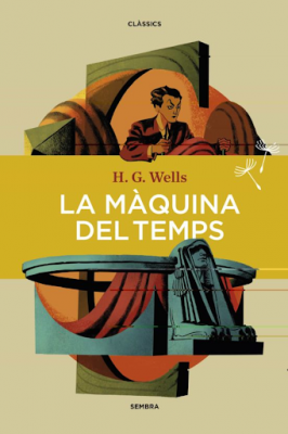 H.G. Wells La màquina del temps